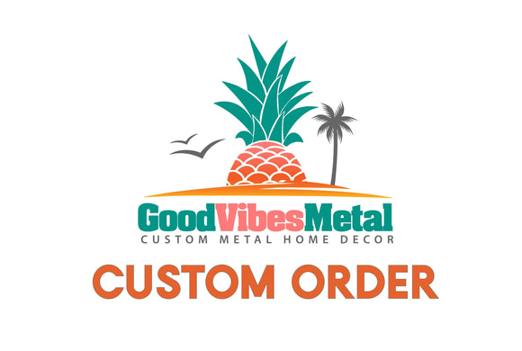 Custom Order for J.D.