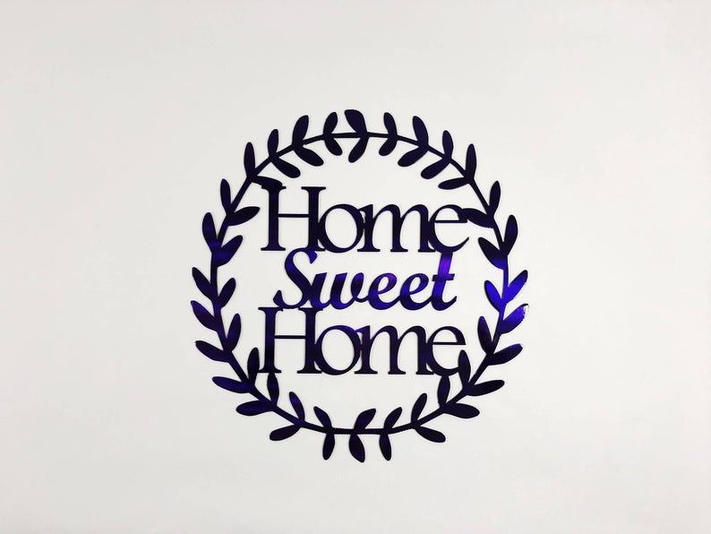 Home Sweet Home Metal Door Hanger or Wall Art Sign with Powder Coat