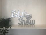 Let It Snow Metal Wall Art with Powder Coat