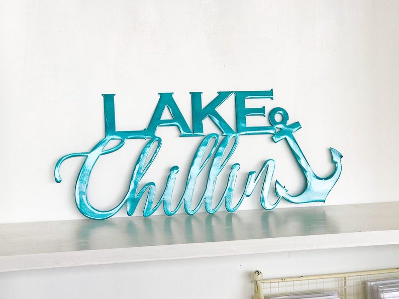 Lake Chillin Sign With Anchor