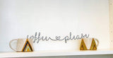 Coffee Please Metal Wall Art Sign with Powder Coat