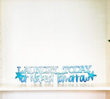 Laundry Today or Naked Tomorrow Metal Wall Art w/ Powder Coat Fade