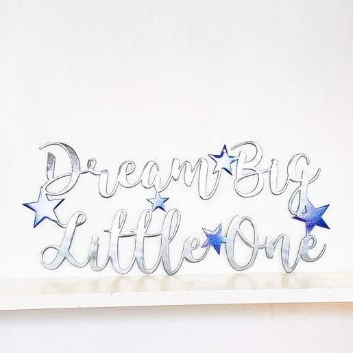Dream Big Little One Metal Wall Art Nursery & Kids Room Decor