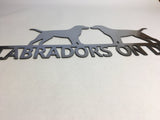 Labradors on Duty - Lab on Guard Metal Fence / Wall Art Sign
