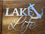 Lake Life Metal Sign With Anchor and Powder Coat
