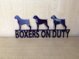 Boxer On Duty Metal Wall Art Dog Sign
