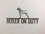 Boxer On Duty Metal Wall Art Dog Sign