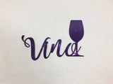Metal Vino or Wine Time Wall Art Sign with Powder Coat - Lots of Colors Available