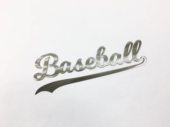 Baseball Script Metal Wall Art, Choose from 34 Powder Coat Colors