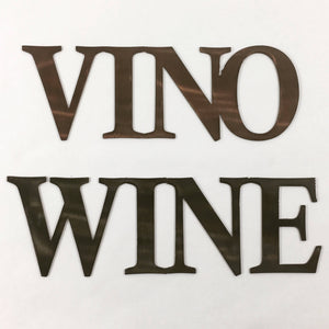 Metal Vino or Wine Time Wall Art Sign with Powder Coat - Lots of Colors Available