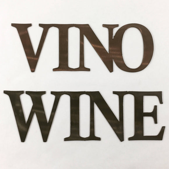 Metal Vino or Wine Time Wall Art Sign with Powder Coat - Lots of Colors Available