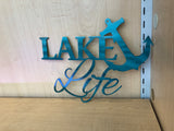 Lake Life Metal Sign With Anchor and Powder Coat