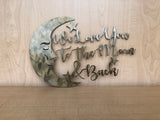 I Love You to the Moon & Back Metal Wall Art Sign, Choose Any Powder Coat Color