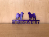 Husky On Duty Dog Metal  Sign