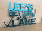 Life is Better at the Lake Powder Coated Metal Wall Art